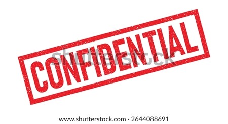 Confidential rubber stamp red ink seal sign symbol badge dusty grunge effect top secret important information private classified restricted confidentiality security