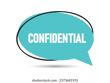 Confidential speech bubble text. Hi There on bright color for Sticker, Banner and Poster. vector illustration.