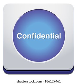 confidential top secret classified private information  button 