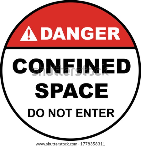 Confined Space Do Not Enter Floor Sign