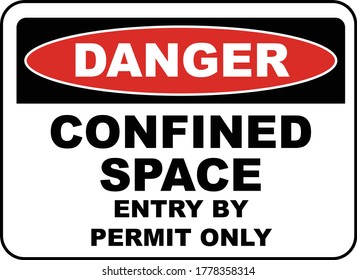 Confined Space Entry By Permit Only Sign 1