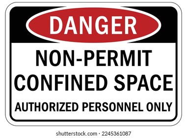 Confined space sign and labels