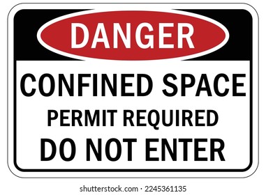 Confined space sign and labels