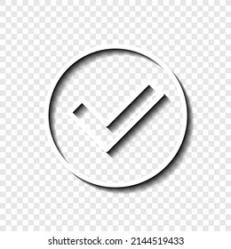 Confirm, agree simple icon. Flat desing. White with shadow on transparent grid.ai