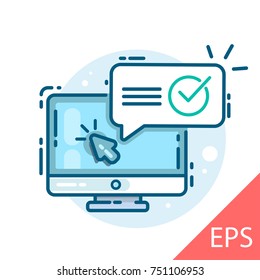 Confirm by computer icon, with tick mark inside speech bubble. Vector modern line design illustrative icon