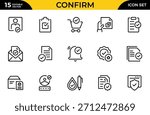 Confirm line icon Set. Contains such icons as mark, right, tick, approve and more. Thin outline icons pack. Vector illustration