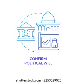 Confirm political will blue gradient concept icon. Elected officials help. Housing development tip abstract idea thin line illustration. Isolated outline drawing. Myriad Pro-Bold font used