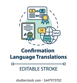 Confirmation language translations concept icon. Professional interpreter work. Legal document. Notary service idea thin line illustration. Vector isolated outline RGB color drawing. Editable stroke