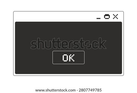 Confirmation ok button monochrome pixel pop-up window. Action approval. Blank dialog box interaction. Accept selection click. Pixelated blocky interface design. Retro 16bit UI overlay. Solid web popup