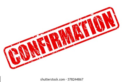 Confirmation red stamp text on white