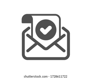 Confirmed mail icon. Approved email letter sign. Verified correspondence symbol. Classic flat style. Quality design element. Simple confirmed mail icon. Vector