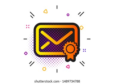 Confirmed Message correspondence sign. Halftone circles pattern. Verified Mail icon. E-mail symbol. Classic flat verified Mail icon. Vector