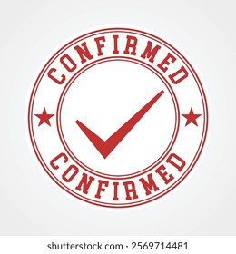 Confirmed Seal: Bold Red Circular Badge Design