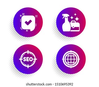 Confirmed, Seo and Cleanser spray icons simple set. Halftone dots button. Seo internet sign. Accepted message, Search target, Washing liquid. Globe. Business set. Classic flat confirmed icon. Vector