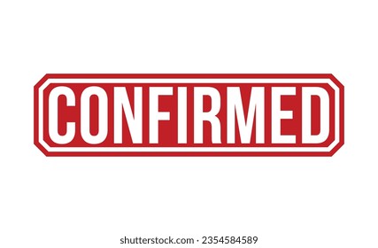 Sello de caucho rojo con sello confirmado sobre fondo blanco. Signo de sello confirmado. Sello confirmado.