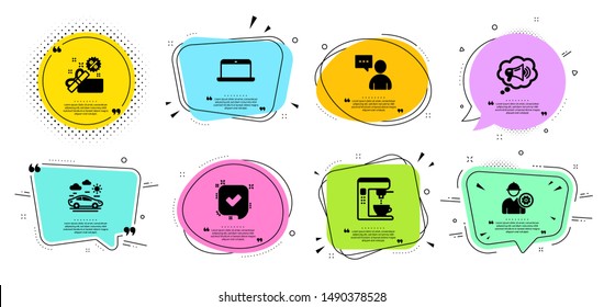 Confirmed, Users chat and Megaphone line icons set. Chat bubbles with quotes. Car travel, Sale and Laptop signs. Coffee maker, Engineer symbols. Accepted message, Communication concept. Vector