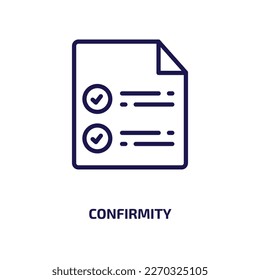 confirmity icon from user interface collection. Thin linear confirmity, check, mark outline icon isolated on white background. Line vector confirmity sign, symbol for web and mobile