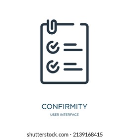 confirmity thin line icon. confirm, tick linear icons from user interface concept isolated outline sign. Vector illustration symbol element for web design and apps.