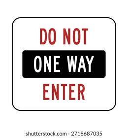 Conflicting Traffic Sign – Do Not Enter with One Way Message – High Quality Vectorial Stock Image
