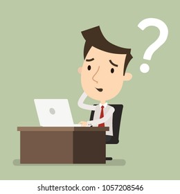 Confused, businessman is thinking, Question mark, looking at the laptop, Vector illustration