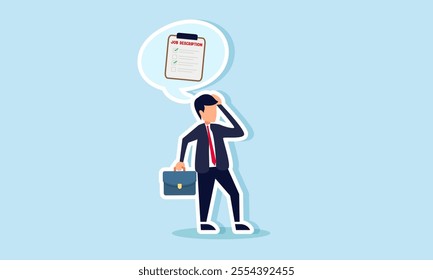 A confused businessman with a thought bubble showing a job description board, illustration of uncertainty in completing a list of job descriptions