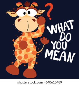confused cartoon giraffe  funny vector illustration/character design/fashion graphic/T-shirt graphics