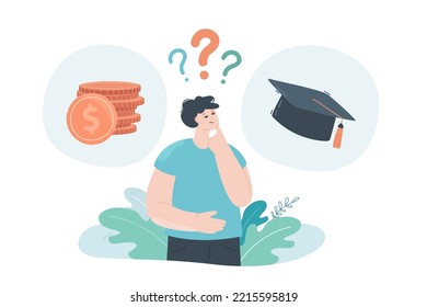 Confused man choosing between university and saving money. Gold coins and graduation hat flat vector illustration. Education, finances, dilemma, comparison concept for banner or landing web page