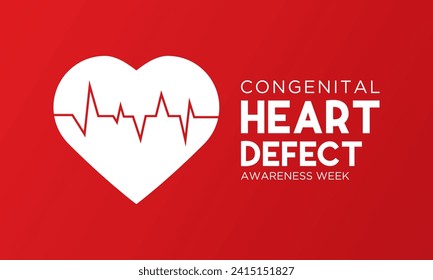 Congenital Heart Defect Awareness Week observed every year in during February 7 to 14. Health and Medical Awareness Vector template for banner, poster and background design. Vector illustration.