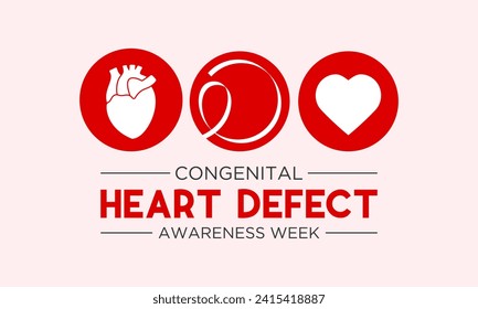 Congenital Heart Defect Awareness Week observed every year in during February 7 to 14. Health and Medical Awareness Vector template for banner, poster and background design. Vector illustration.