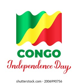 Congo Independence Day lettering with flag. National holiday celebrate on August 15. Easy to edit vector template for typography poster banner, flyer, sticker, greeting card, postcard, etc.