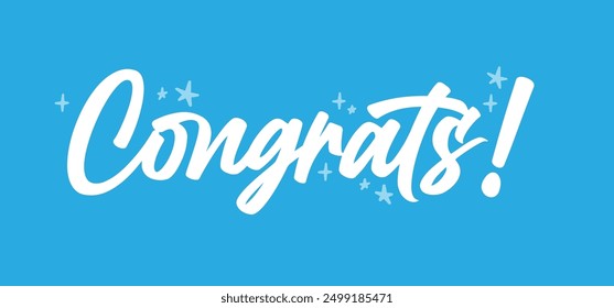 Congrats banner in hand drawn style calligraphy. Congratulations card handwriting design 