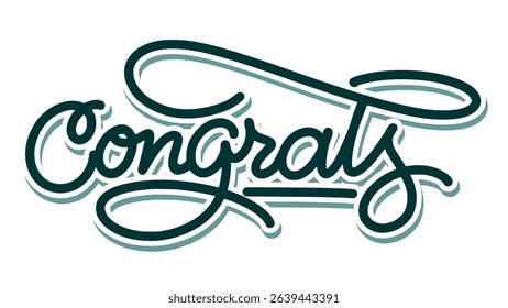 "Congrats" in bold hand lettering with graffiti vibes and energetic strokes. Perfect for posters, urban designs, stickers, t-shirts, and street-style celebration graphics.