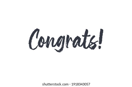 Congrats calligraphic style text. Vector congratulations message.  Hand made style.