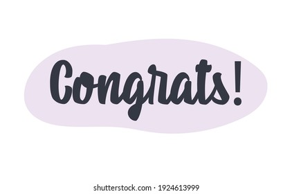 Congrats calligraphic style text. Vector congratulations message.  Hand made style.