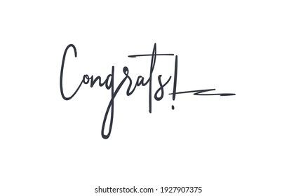 Congrats calligraphic style text. Vector congratulations message.  Hand made style.