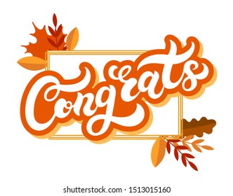 Congrats. Celebration illustration for logo, banner, poster. Hand drawn lettering with background. Vector illustration