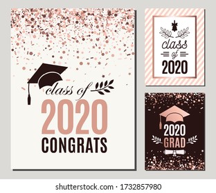 Congrats Class Of 2020 Greeting Cards Set In Rose Gold Confetti Colors. Three Vector Grad Party Invitations. Grad Posters. All Isolated And Layered