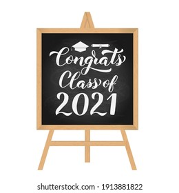 Congrats Class of 2021 hand written on chalk board with wooden frame. Congratulations to graduates typography poster.  Vector template for greeting card, banner, sticker, label, t-shirt, etc.