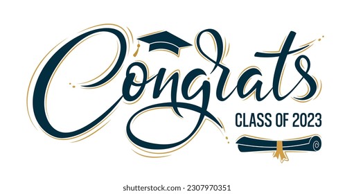 Congrats Class of 2023 greeting sign with academic cap and diploma. Congrats Graduated. Congratulating banner. Handwritten brush lettering. Isolated vector text for graduation design, card, poster