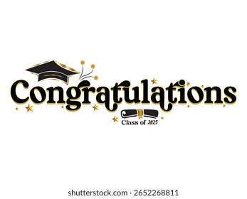 Congrats Class of 2025 Graduation Banner Vector with Cap and Diploma | Handwritten Lettering Design for Graduation Poster, Card, Flyer, Invitation