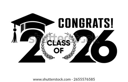 Congrats Class of 2026 Graduation Laurel Cap Design
