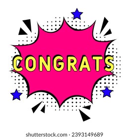 Congrats.  Comic book explosion with text -  Congrats. Vector bright cartoon illustration in retro pop art style. Can be used for business, marketing and advertising.  Banner flyer pop