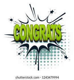 Congrats comic text collection sound effects pop art style. Set vector speech bubble with word and short phrase cartoon expression illustration. Comics book colored background template.