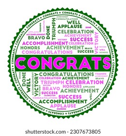 Congrats concept with word clouds and round text. Nice colors and grunge texture. Classy vector illustration.
