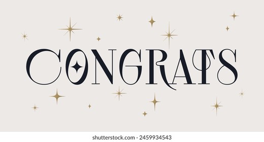 Congrats, Congratulation. Lettering congratulation, banner, vintage graphic, poster. Greeting card calligraphy lettering congrats, congratulation. Poster card message congrats Vector Illustration