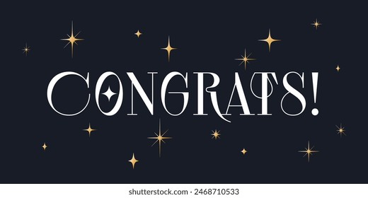 Congrats, Congratulation. Lettering congratulation, banner, vintage graphic, poster. Greeting card calligraphy lettering congrats, congratulation. Poster card message congrats Vector Illustration