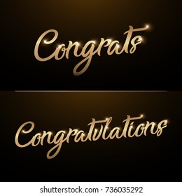 Congrats, Congratulations. Calligraphy Lettering. Handwritten Phrase With Gold Text On Dark Background