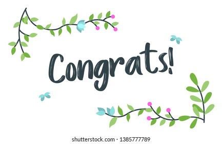 Congrats, Congratulations Typography, lettering, handwritten With Floral frame, vector for greeting