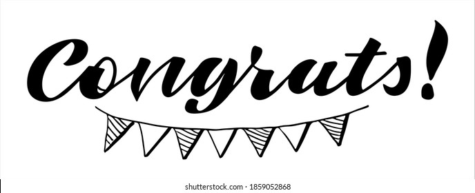 Congrats! with doodle flags hand lettering vector, christmas, winter season, graduation celebration quotes and phrases for cards, banners, posters, scrapbooking, pillow, mug  and clothes design. 