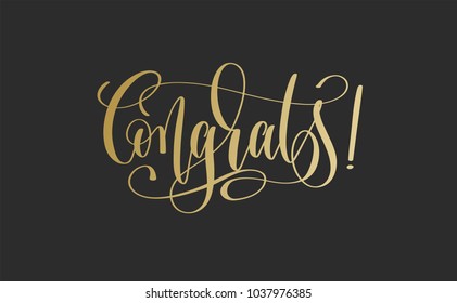 Congrats - golden hand lettering inscription text on dark background, calligraphy vector illustration